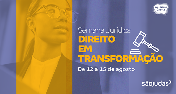 São Judas promove a Semana Jurídica