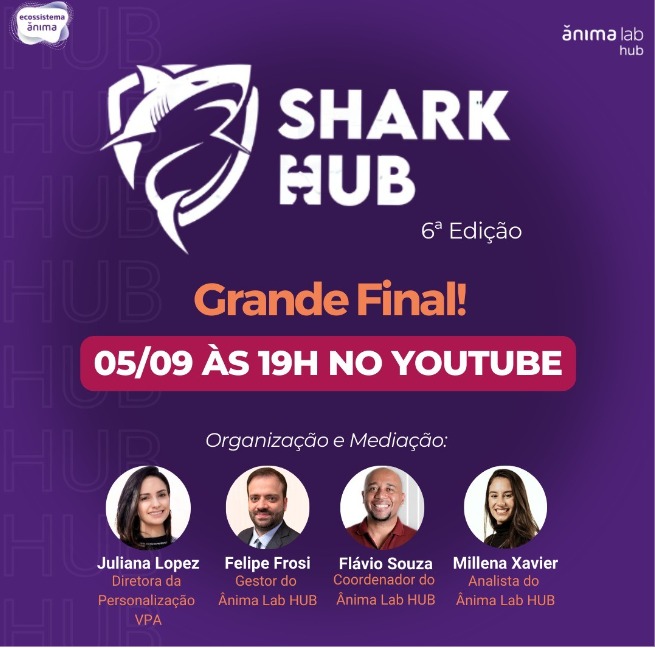 Grande FINAL do Shark HUB VI está chegando!