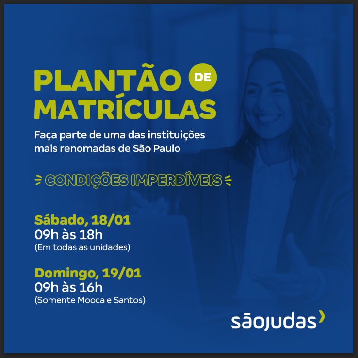 Plantão de matrículas São Judas: garanta sua vaga em 2025!